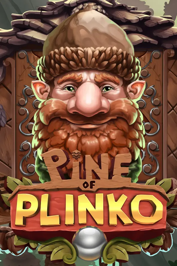 Pine of Plinko